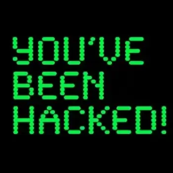 You've Been Hacked sign